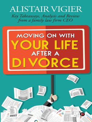 cover image of Moving on With Your Life After a Divorce